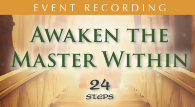 Awaken the Master Within - 24 Steps